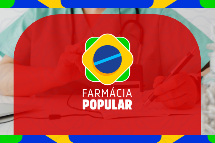 Farmácia Popular reforça necessidade de controle documental nas retiradas por procuração